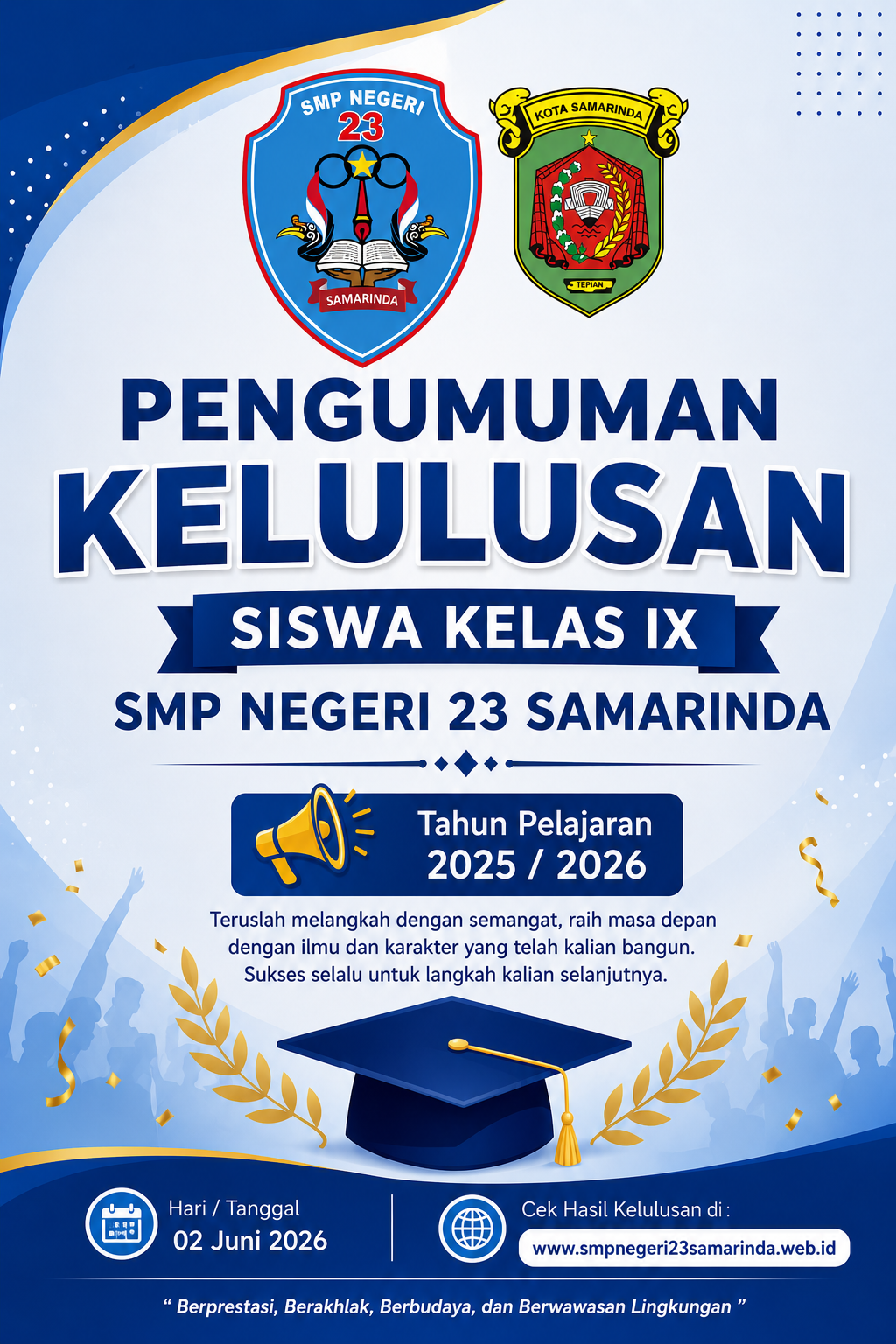 Pengumuman Kelulusan Siswa Kelas IX SMP Negeri 23 Samarinda Tahun Pelajaran 2025/2026